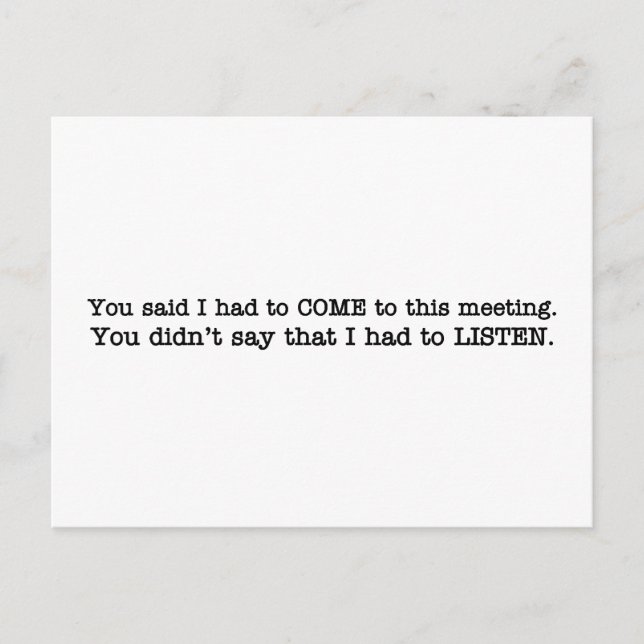 Postal Acabas de decir que tenía que venir a la reunión (Anverso)