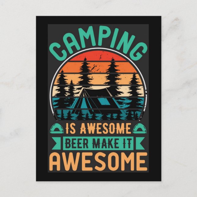 Postal Acampar es cerveza increíble Haz que sea increíble (Anverso)
