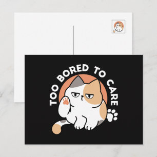 Postal Actitud de Gato Perezoso – Demasiado Aburrido para