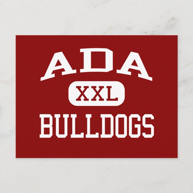 Postal Ada - Bulldoges - Ada High School - Ada Oklahoma (Anverso)