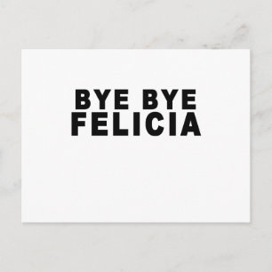 Postal Adiós, Felicia T-Shirts.png
