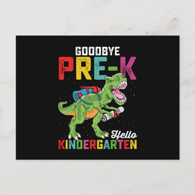 Postal Adiós Pre K Hello Kindergarten T Rex School (Anverso)