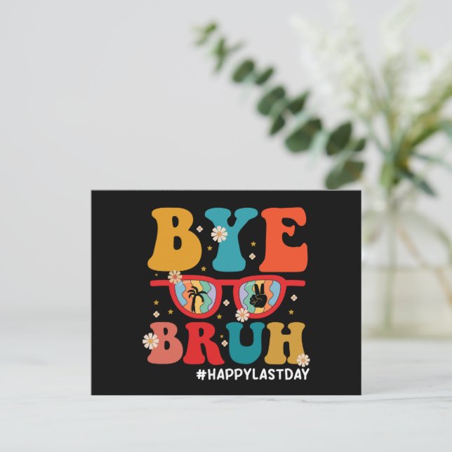 Postal Adiós profesor Bruh feliz último día de verano esc (Anverso de pie)