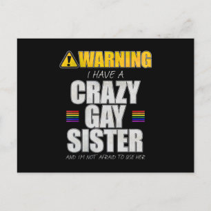 Postal Advertencia: Tengo una loca hermana gay