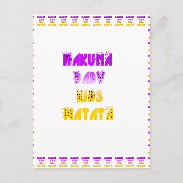 Postal Agradable Hakuna Matata Púrpura y Amarillo Niños G (Anverso)