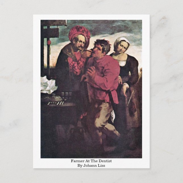Postal Agricultor En El Dentista, Por Johann Liss (Anverso)