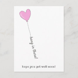 Postal ¡Aguanta! - Globo rosa lindo - Ponte bien pronto