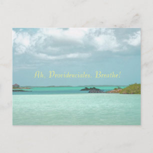 Postal "Ah, Providenciales. ¡Respira! /Agua turquesa"