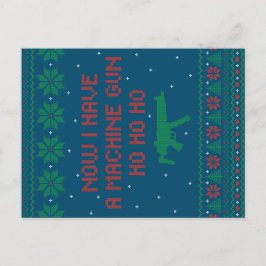 Postal Ahora tengo una pistola de máquinas Ho-Ho-Ho