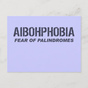 POSTAL AIBOHPHOBIA