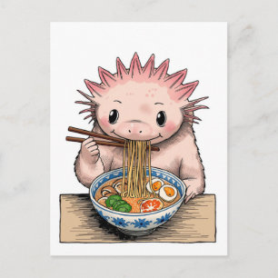 Postal Ajolote lindo y trendy comiendo ramen japonés