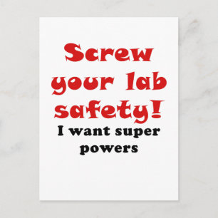 Postal Al diablo tu seguridad de laboratorio quiero super