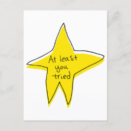 Postal Al Menos Lo Intentaste - Estrella Amarilla