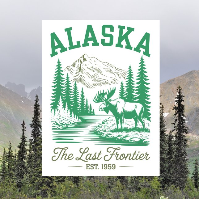 Postal Alaska Est. 1959 La última frontera con Moose (Alaska Est. 1959 The Last Frontier with Moose Postcard)
