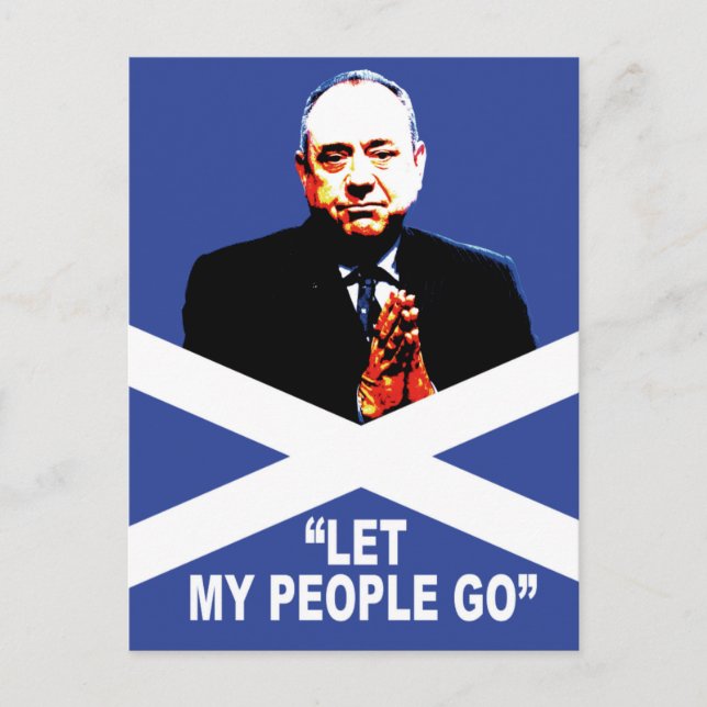 Postal Alex Salmond, "Deja ir a mi gente" (Anverso)