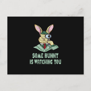 Postal Algún conejo te está vigilando Conejo de Pascua