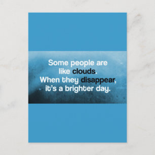 POSTAL ALGUNAS PERSONAS SON COMO NUBES CUANDO LO DESAPARE