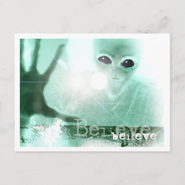 POSTAL ALIEN BELIEVE POSTCARD (Anverso)