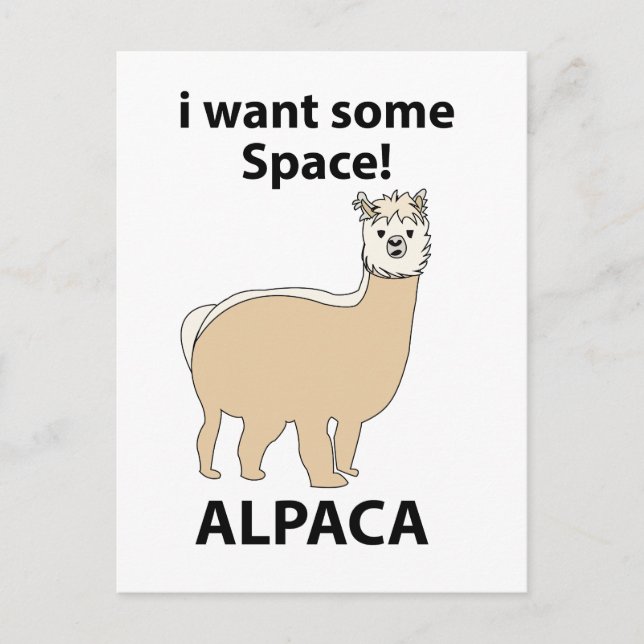 Postal Alpaca Quiero Un Poco De Espacio Alpaca Divertido (Anverso)