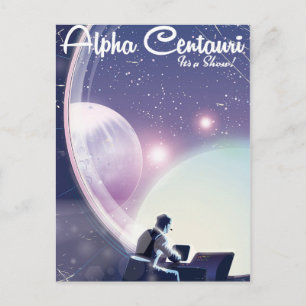 Postal Alpha Centurai, Es un espectáculo, cartel de viaje