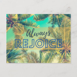 Postal Always Rejoice Green Palms encouragement