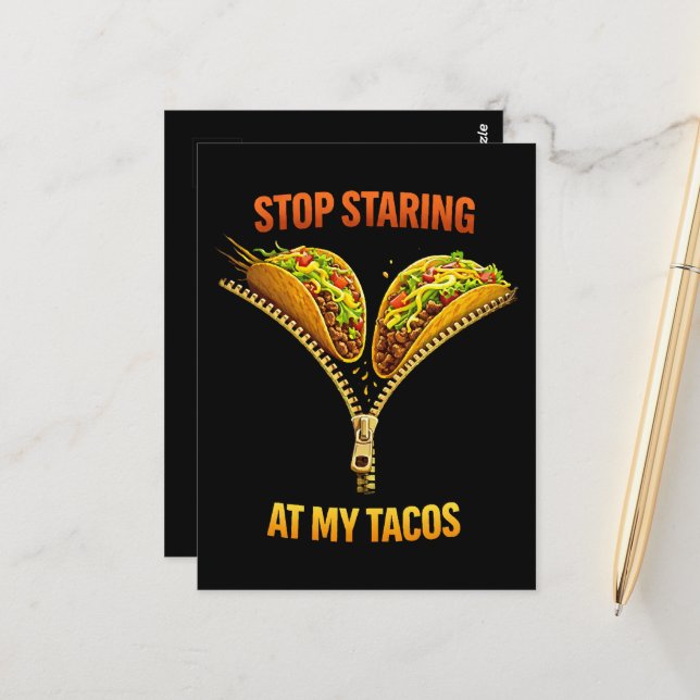 Postal Amante de Tacos Divertidos Deja de Mirar (Anverso/Reverso In Situ)