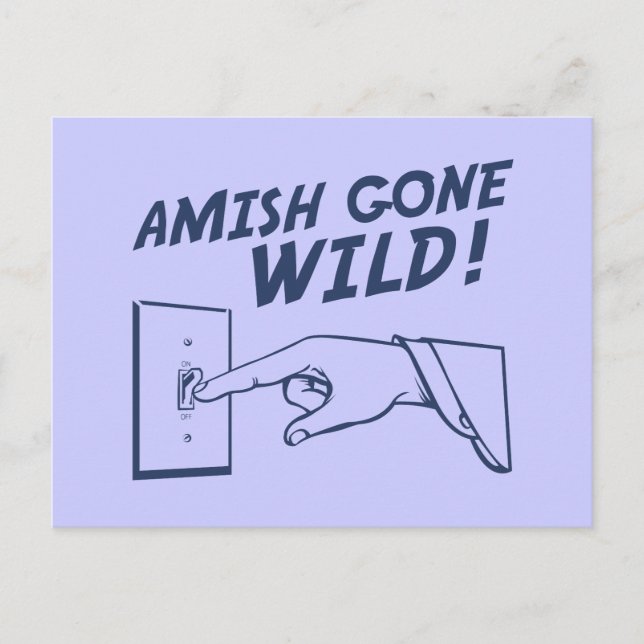 Postal ¡Amish Se Hizo Salvaje! (Anverso)
