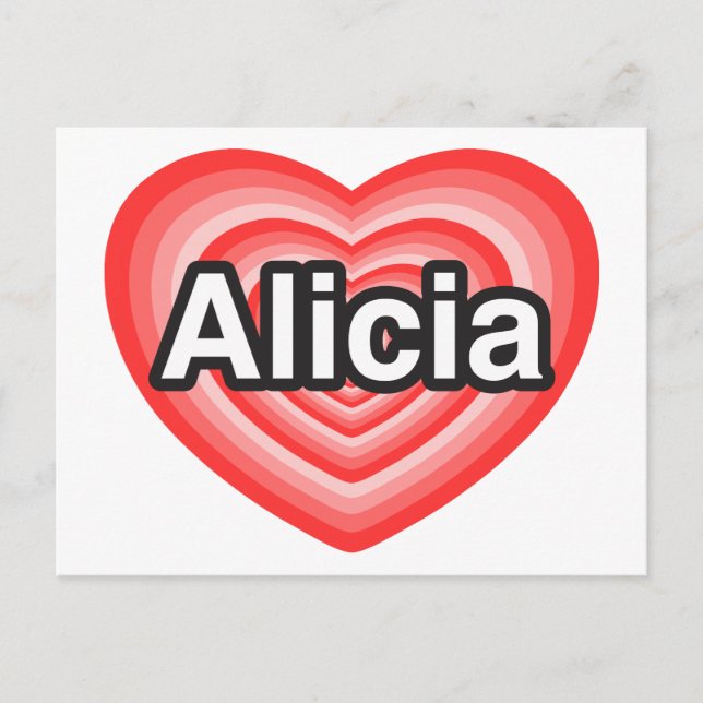 Postal Amo a Alicia. Te amo, Alicia. Corazón (Anverso)