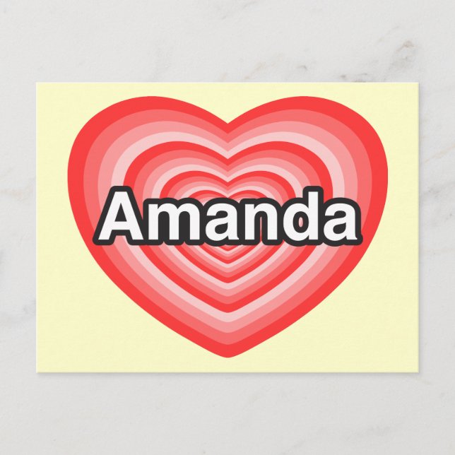 Postal Amo a Amanda. Te amo Amanda. Corazón (Anverso)