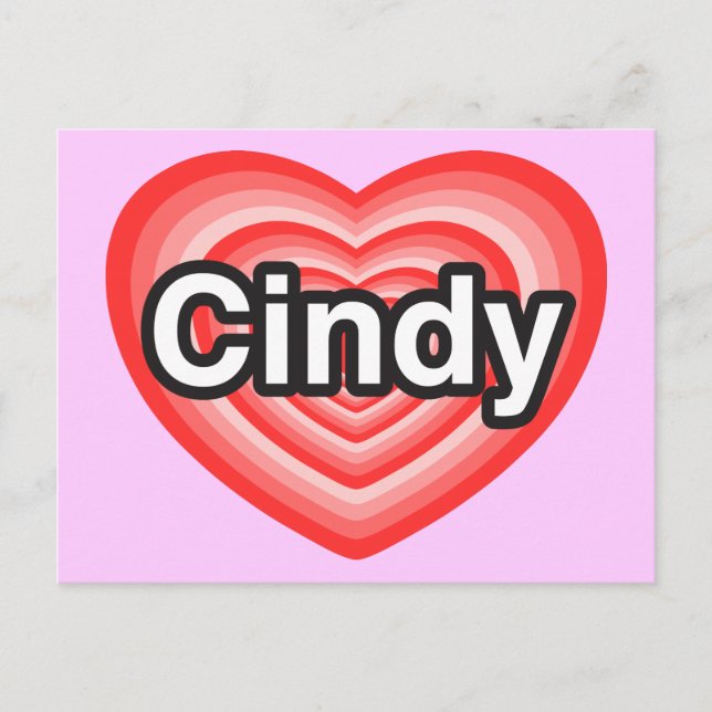 Postal Amo a Cindy. Te amo Cindy. Corazón (Anverso)