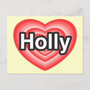 Postal Amo a Holly. Te amo Holly. Corazón