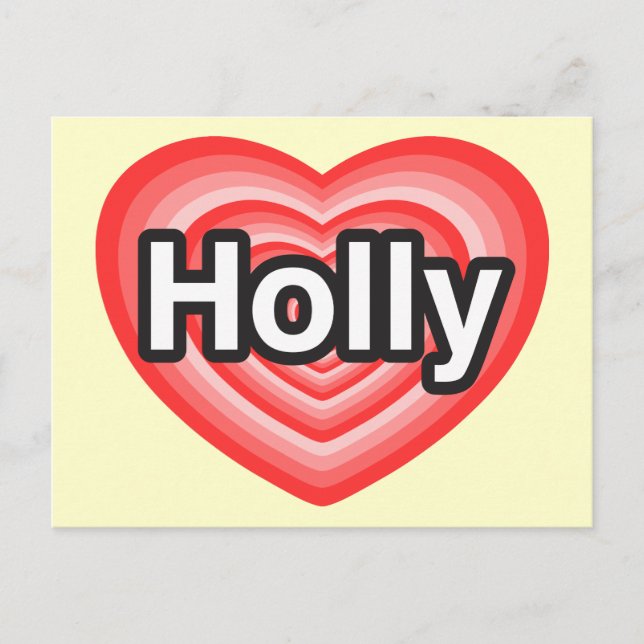 Postal Amo a Holly. Te amo Holly. Corazón (Anverso)