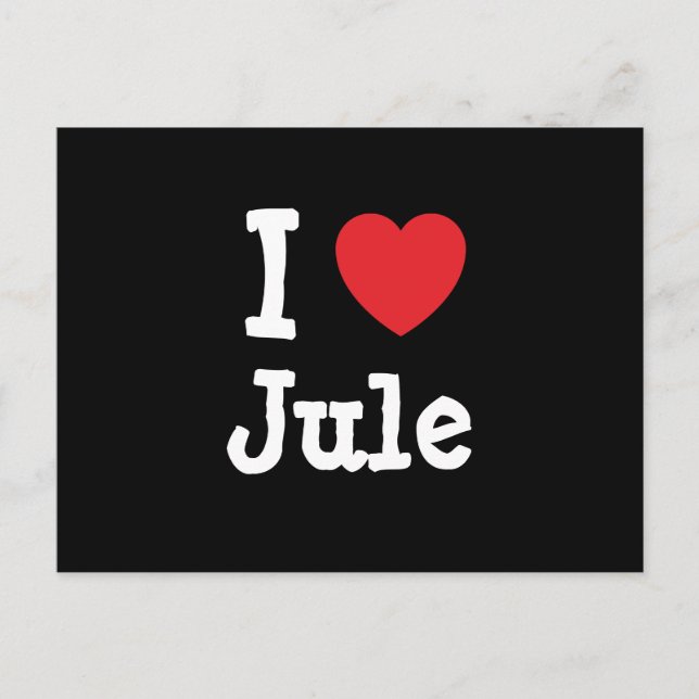 Postal Amo a Jule heart T-Shirt (Anverso)