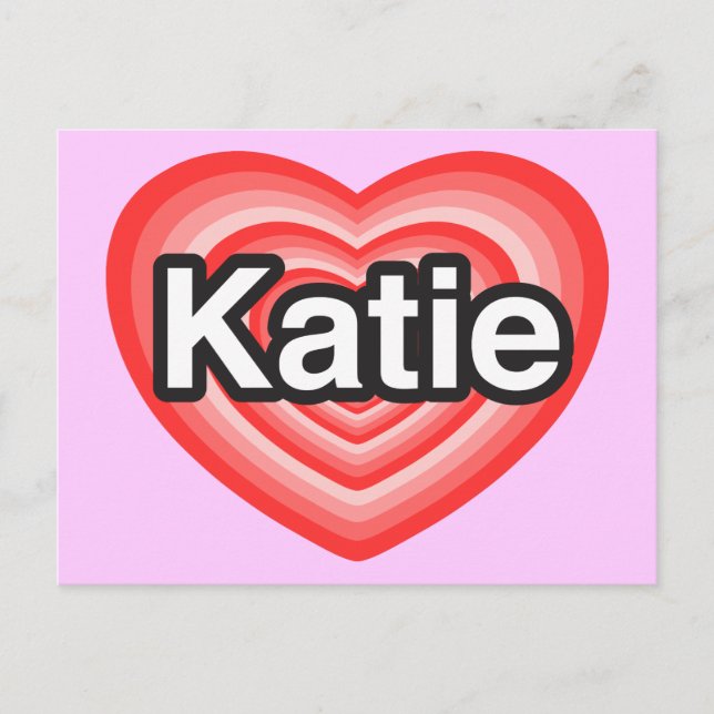 Postal Amo a Katie. Te amo, Katie. Corazón (Anverso)