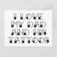 Amo A Mi Papá Y Sus Tatuajes