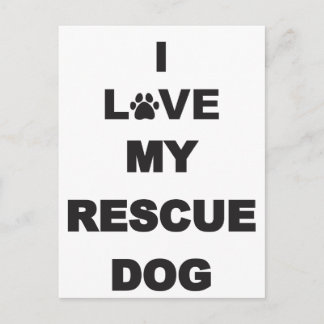 Postal Amo A Mi Perro Rescate