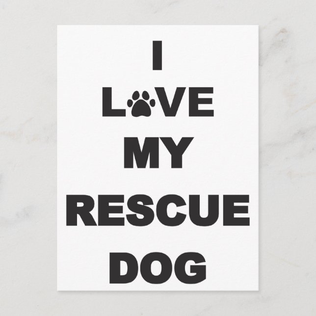 Postal Amo A Mi Perro Rescate (Anverso)