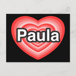 Postal Amo a Paula. Te amo Paula. Corazón