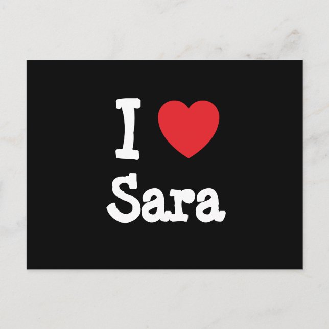 Postal Amo a Sara heart T-Shirt (Anverso)