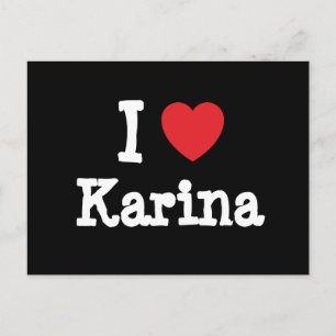 Postal Amo la camiseta del corazón de Karina