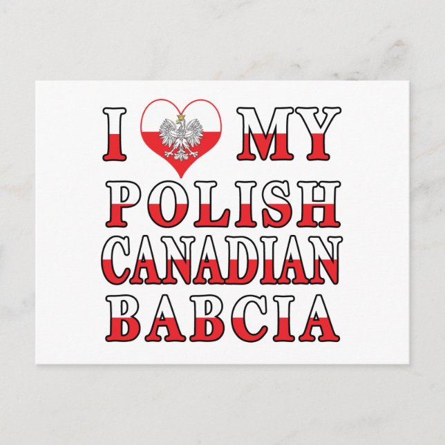Postal Amo mi bandera de Babcia canadiense polaca (Anverso)