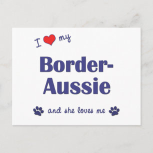 Postal Amo Mi Frontera-Australiana (Perro femenino)