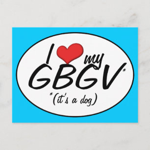 Postal Amo mi GBGV (es un perro)