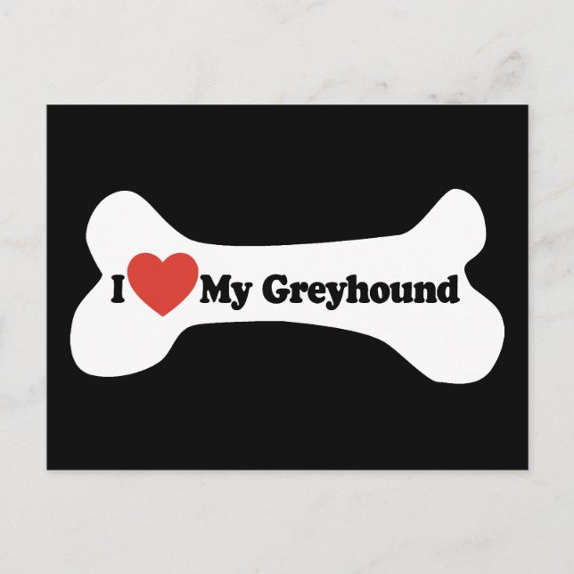 Postal Amo Mi Greyhound - Hueso de perro (Anverso)