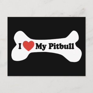 Postal Amo Mi Pitbull - Hueso de perro