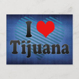 Postal Amo Tijuana, México