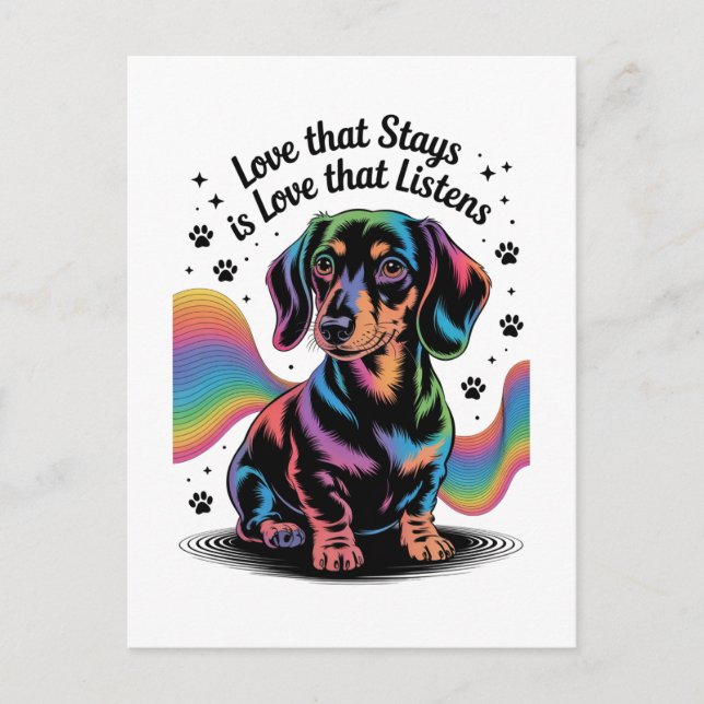 Postal Amor de Dachshund que se queda es amor que escucha (Anverso)
