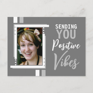 Postal Ánimo vibras positivas añadir foto gris blanco