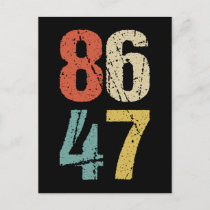 Postal Anti-Trump - 86 47 I