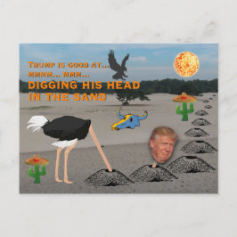 Postal Anti Trump / Arrojando su cabeza en la arena,
